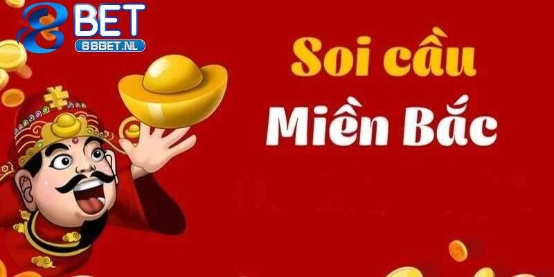 soi cầu xổ số miền Bắc
